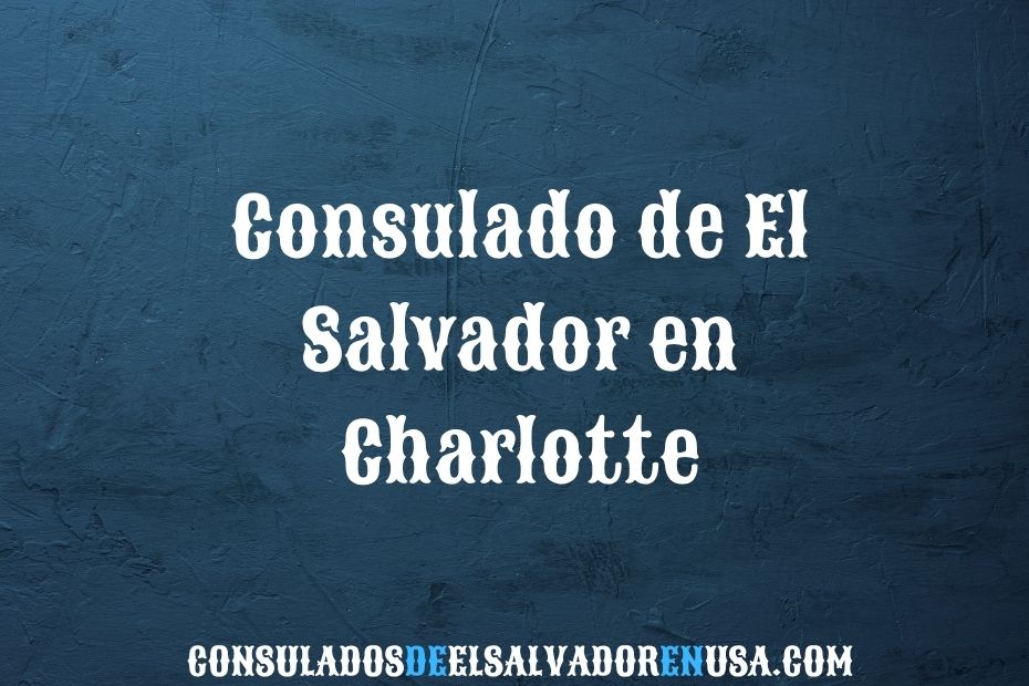 Consulado de El Salvador en Charlotte